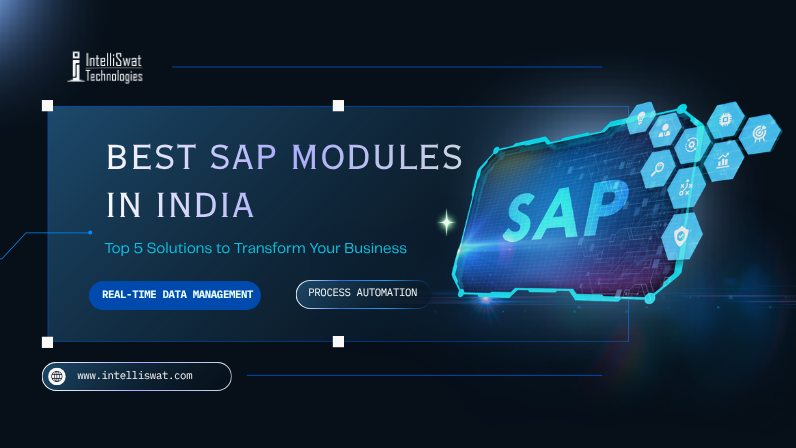 Best SAP Modules in India: Top 5 Solutions to Transform Your Business